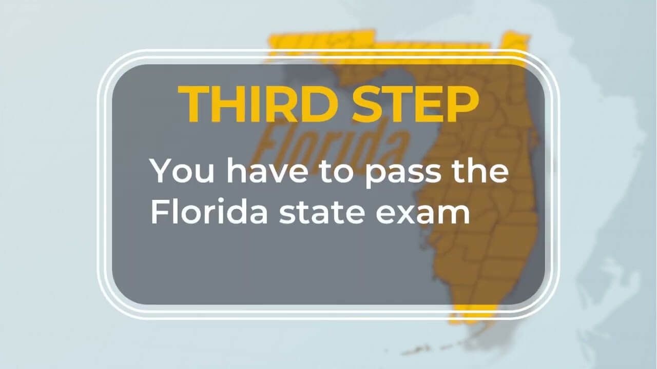 Third step to pass Florida state exam, text overlay on map background.